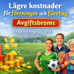 Valfråga 6: Avgiftsbroms för företag och föreningar